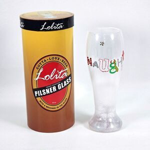 Lolita Pilsner Glass 22oz Christmas Naughty or Nice Happy Holidays Case Included